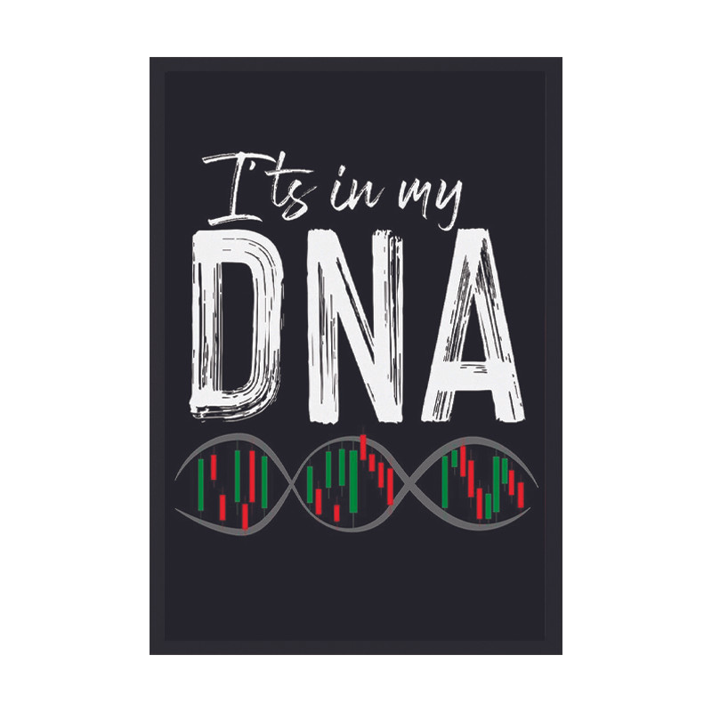 تابلو مدل Its in my DNA فریم مشکی